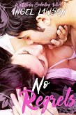 No Regrets (Second Chance Romance) (eBook, ePUB) No Regrets (Second Chance Romance) (eBook, ePUB)
