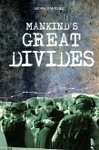 Mankind's Great Divides (eBook, ePUB)