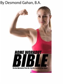 The Home Bible Workout (eBook, ePUB) - Gahan, Desmond