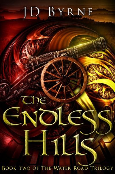 The Endless Hills (The Water Road Trilogy, #2) (eBook, ePUB) The Endless Hills (The Water Road Trilogy, #2) (eBook, ePUB)