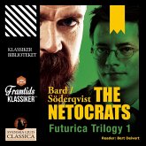 The Netocrats - Futurica Trilogy 1 (Unabridged) (MP3-Download)