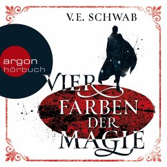 Vier Farben der Magie / Weltenwanderer-Trilogie Bd.1 (Ungekürzte Lesung) (MP3-Download) - Schwab, V. E.