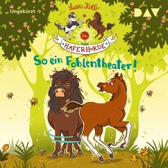 So ein Fohlentheater! / Die Haferhorde Bd.8 (MP3-Download) - Kolb, Suza