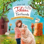 Ein Wollschwein im Wohnzimmer / Tildas Tierbande Bd.1 (MP3-Download)