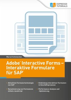 Adobe Interactive Forms - Interaktive Formulare in SAP (eBook, ePUB) - Schmiechen, Marcel