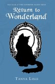 Return to Wonderland (Looking Glass Saga, #1) (eBook, ePUB)