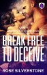 Break Free to Deceive (Escape From... - Bild 1