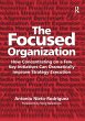 The Focused Organization - Bild 1