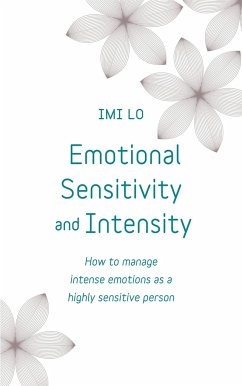 Emotional Sensitivity and Intensity - Lo, Imi