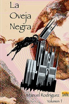 La Oveja Negra (Volumen I) - Rodriguez, Manuel