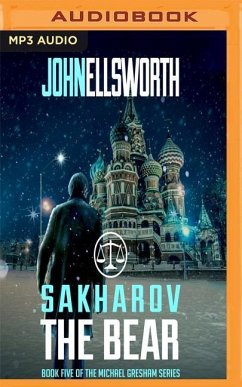 Sakharov the Bear - Ellsworth, John