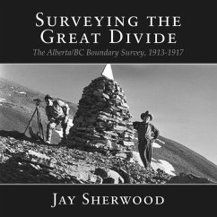 Surveying the Great Divide - Sherwood, Jay