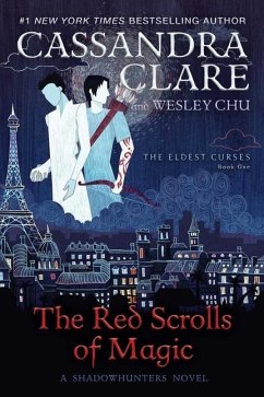 The Red Scrolls of Magic - Clare, Cassandra; Chu, Wesley