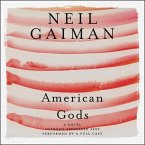 American Gods: The Tenth Anniversary Edition: Full Cast Production