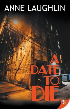 A Date to Die - Laughlin, Anne