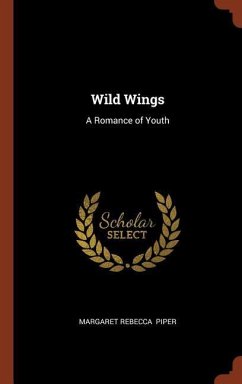 Wild Wings - Piper, Margaret Rebecca