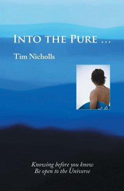 Into the Pure ... - Nicholls, Tim