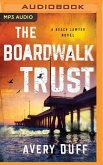 The Boardwalk Trust