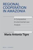 Regional Cooperation in Amazonia: A Comparative Environmental Law Analysis