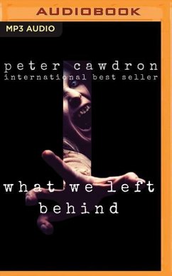 What We Left Behind - Cawdron, Peter