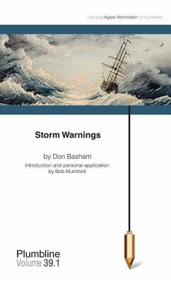 Storm Warnings: Commentary by Bob Mumford - Basham, Don