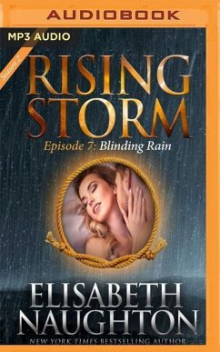 Blinding Rain: Rising Storm: Season 2, Episode 7 - Naughton, Elisabeth