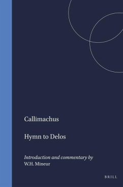 Hymn to Delos: Introduction and Commentary by W.H. Mineur - Callimachus
