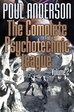 The Complete Psychotechnic League, Vol. 2 - Anderson, Poul