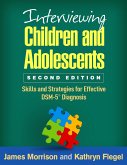 Interviewing Children and Adolescents