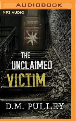 The Unclaimed Victim - Pulley, D. M.