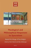 Philosophical and Theological Responses to Syncretism