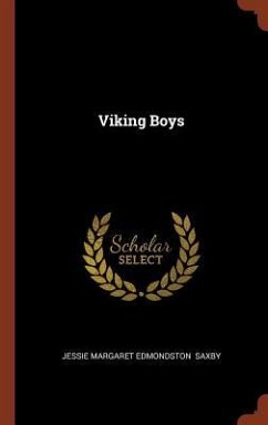 Viking Boys - Saxby, Jessie Margaret Edmondston