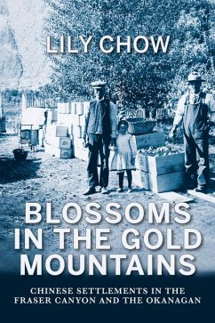 Blossoms in the Gold Mountains - Chow, Lily