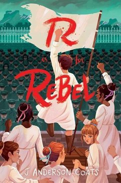R Is for Rebel - Coats, J. Anderson