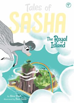 Tales of Sasha 7: The Royal Island - Pearl, Alexa