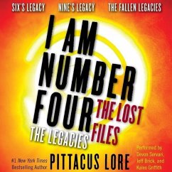 I Am Number Four: The Lost Files: The Legacies: Six's Legacy, Nine's Legacy, and the Fallen Legacies - Lore, Pittacus