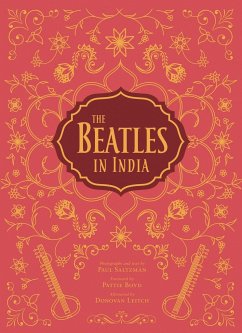 The Beatles in India - Saltzman, Paul; Wride, Tim B.