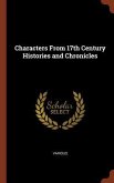 Characters From 17th Century Histories and Chronicles