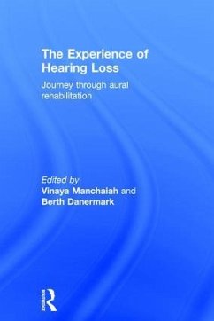 The Experience of Hearing Loss