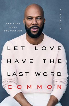 Let Love Have the Last Word - Common