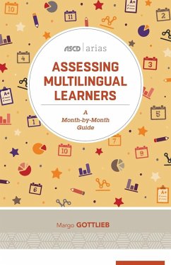 Assessing Multilingual Learners - Gottlieb, Margo