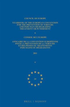 Yearbook of the European Convention for the Prevention of Torture and Inhuman or Degrading Treatment or Punishment/Annuaire de la Convention Européenne Pour La Prévention de la Torture Et Des Peines Ou Traitements Inhumains Ou Dégradants