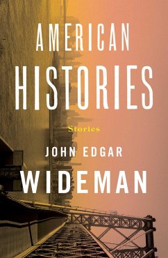 American Histories - Wideman, John Edgar