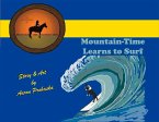 Mountain-Time Learns to Surf: Volume 1