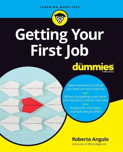 Getting Your First Job for Dummies - Angulo, Roberto