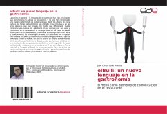 elBulli: un nuevo lenguaje en la gastronomía