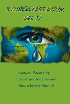 MOTHER-LESS EARTH, VOL II - Eden Hundsdoerfer, Susan Joyner-Stumpf a