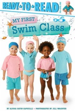 My First Swim Class: Ready-To-Read Pre-Level 1 - Capucilli, Alyssa Satin