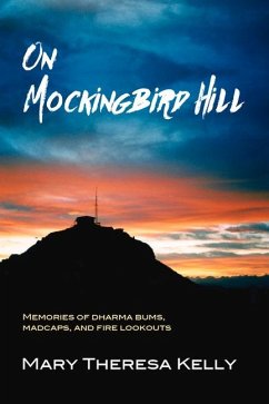 On Mockingbird Hill - Kelly, Mary Theresa