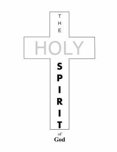 The Holy Spirit of God - Kenworthey, Michael Steven